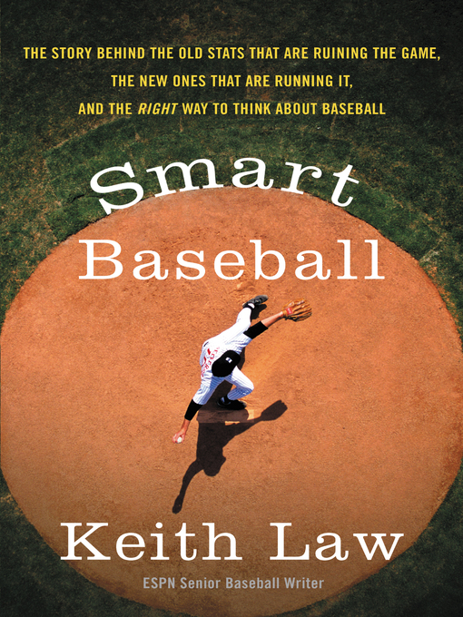 Title details for Smart Baseball by Keith Law - Available